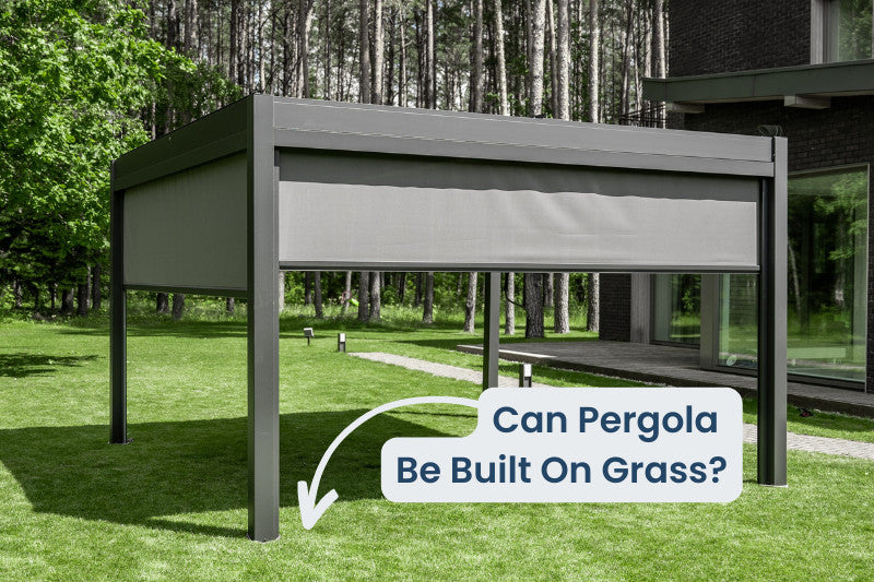 Can a Pergola Be Built on Grass