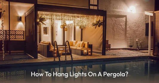 How to Hang Lights on a Pergola